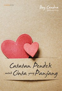 Image of Catatan Pendek Cinta Yang Panjang
