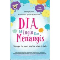 Image of Dia Tak Ingin Kau Menangis