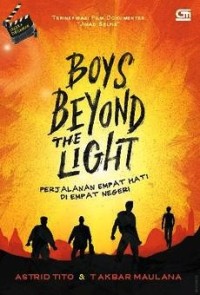 Image of Boys Beyond The Light : Perjalanan Empat Hati Di Empat Negeri