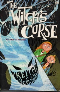 Image of The Witch's Curse : Kutukan SI Penyihir
