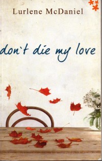 Image of Don't die My Love