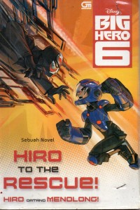 Image of Big Hero 6 - Hiro Datang Menolong