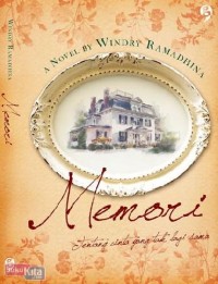 Image of Memori : Tentang Cinta Yang Tak Lagi Sama