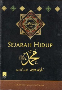 Image of Sejarah Hidup Muhammad Untuk Anak