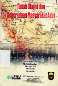 Image of Tanah Ulayat Dan Keberadaan Masyarakat Adat