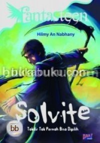 Image of Solvite : Takdir Tak Pernah Bisa Dipilih